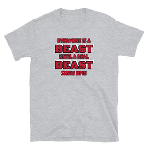 Real BEAST T-Shirt