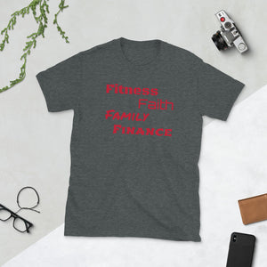 Fitness,Faith,Family,Finance T-Shirt